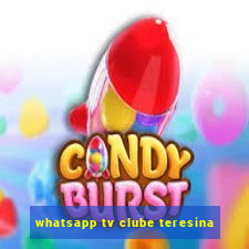 whatsapp tv clube teresina